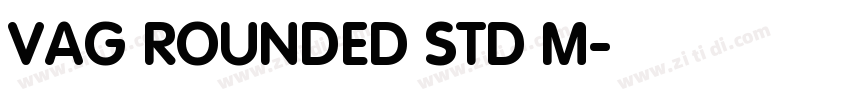 VAG ROUNDED STD M字体转换